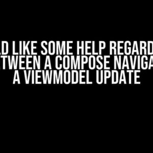 I Would Like Some Help Regarding an Async Between a Compose Navigation and a ViewModel Update